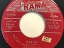 * THE RAINBOWS They Say / Minnie  1956 R&B DOO WOP Rama 45 Hear
