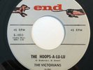 * VICTORIANS Hoops-A-Lu-Lu/Cowbell Rock DOO WOP ROCKER TITTYSHAKER End 45 HEAR