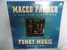 Maceo Parker & all the Kings Men - Funky Music Machine -1995 Vinyl RE - VG+/VG+