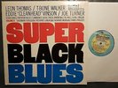 Blues LP V.A. Super Black Blues - live FLYING DUTCHMAN - BLUESTIME (USA, 1970)
