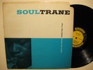 John Coltrane - Soultrane - Original Prestige RVG Deep Groove