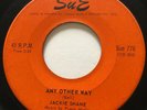 NORTHERN SOUL R&B Jackie Shane ANY OTHER WAY Sue 45 rare Canadian pressing