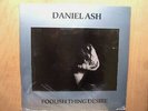 Daniel Ash  Foolish Thing Desire LP  NEW  Rare Beggars Banquet Release