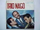 TRIO NAGO - 10'' 1st MONO 1958 BRAZIL EPAMINONDAS EVALDO MPB JAZZ SAMBA BOSSA EX