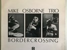 Mike Osborne Trio ?