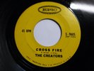 Creators - Crossfire  VG+/VG++  1963 ORIGINAL  STAMPED MATRIX