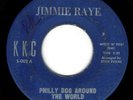 HEAR Jimmie Raye Philly Dog Around The World KKC 002 SCARCE NORTHERN SOUL1966