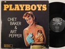 CHET BAKER ART PEPPER Playboys WORLD PACIFIC LP original dg sexy cover 33 RPM