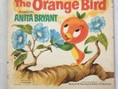 Walt Disney The Orange Bird Starring Anita Bryant Vinyl LP - STER-3991