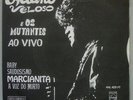 CAETANO VELOSO & OS MUTANTES - TROPICALIA PSYCH 1968 PHILIPS BRAZIL 7