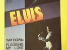 ELVIS PRESLEY (45 RPM - ITALY) PB 0998 - WAY DOWN  (RARE PROMO COPY) WHITE LABEL