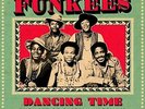 The Funkees - Dancing Time: Best Of 1973-77 VINYL LP