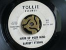 BARRETT STRONG   MAKE UP YOUR MIND   Tollie Promo   Northern Soul