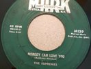 Doowop 45 The Supremes  Snap Crackle Pop/Nobody Can Love You  Mark Label NY