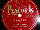 TEMPO TOPPERS & LITTLE RICHARD doowop 78 ALWAYS on Peacock RICE RED BEANS TB1163