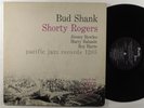 BUD SHANK AND SHORTY ROGERS/BILL PERKINS Self Titled PACIFIC JAZZ 1205 LP mono