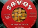 Hear Carnations 45 RPM on Savoy 1955 The Angels Sent You To Me (Doo Wop) VG++