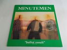 Minutemen Ballot Result LP 1986 SST Double Live Vinyl Record