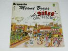ORQUESTA MIAMI BRASS UNIDAD LATIN GUAGUANCO DANCE FLOOR AFRO LATIN LISTEN