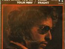 Bob Dylan / The Band Most Likely You Go Your Way / Stage Fright NEAR MINT