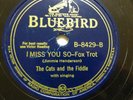 the CATS and the FIDDLE doo-wop 78 I MISS YOU SO on Mint minus Bluebird TB1190