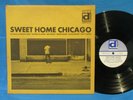 Sweet Home Chicago LP Magic Sam/Big Mojo/Luther Allison/Eddie Shaw/Louis Myers