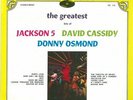 Jackson 5 / David Cassidy / Donny Osmond LP the Greatest Hits of / Cover New
