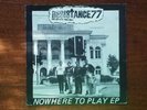 RESISTANCE 77 -NOWHERE TO PLAY -7