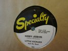 LITTLE RICHARD 78 RPM HEBBY JEEBIES/SHE'S GOT IT (SPECIALITY 584)TRES RARE