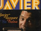 JAVIER VAZQUEZ Y SU SALSA