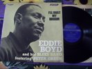 EDDIE BOYD - I'LL DUST MY BROOM - ORIGINAL US PROMO