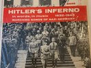 HITLER'S INFERNO IN WORDS, IN MUSIC MARCHING SONGS NAZI GERMANY 1932-1945