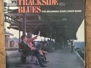 The Brunning Sunflower Band ?– Trackside Blues LP. UK 1st 1969 Saga Eros ?