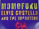 Elvis Costello and the Imposters Momofuku LP 2008 Gatefold Vinyl NM/VG+
