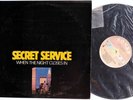 SECRET SERVICE - When The Night Closes In - UNIQUE EX-YUGOSLAVIA -FREE SHIPPING
