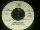 NORTHERN SOUL ; TONY MIDDLETON / PARIS BLUES ( ERIC RECORDS DEMO )