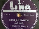 Conjunto Rivera - RITMO DE JUVENTUD / CUBAN MAMBO  -  LINA 78 rpm
