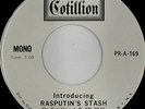 RASPUTIN'S STASH: Rasputin's Stash 45 (Mono promo-only one-sided disc, radio-s