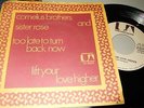 CORNELIUS BROTHERS AND SISTER ROSE : TOO LATE TO TURN BACK NOW 7