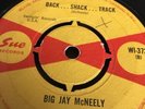 Northern Soul RnB Rare Big Jay  McNeeley  Back Shack Track British Sue