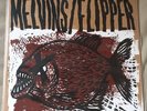 Melvins / Flipper Hot Fish Splatter 10” IN HAND  /big business/karp/sleep