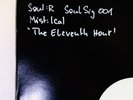 MIST:I:CAL ?The Eleventh Hour LP SOUL:R SIGNATURE RECORDS CALIBRE VINYL PROMO