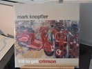 Mark Knopfler - kill to get crimson / Erste Pressung / Doppel- LP / LTD / OVP