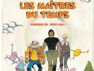 LES MAÎTRES DU TEMPS BOF SP 7