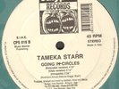 Tameka Starr ‎– Going In Circles - Calypso Records ‎– CPS 019 - Ita 1992