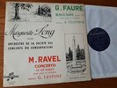 FAURE-RAVEL / Marguerite LONG piano - TZIPINE cond. LP COLUMBIA FCX 169  Ed.1 EX