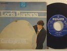 LORIS BANANA : L'UOVO FRESCO / NON SO CHI SEI    -    7