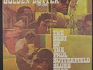 PAUL BUTTERFIELD BLUES BAND: Golden Butter, Best Of LP (butterfly label, gatefo
