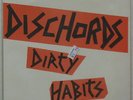 DISCHORDS Dirty Habits 1982 US Hardcore PUNK 7