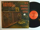 JAZZ LP - WENDELL HARRISON - IT'S ABOUT DAMN TIME In Shrink AUTOGRAPHED /400 M-